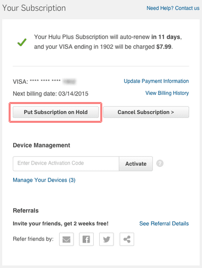Hold subscription option